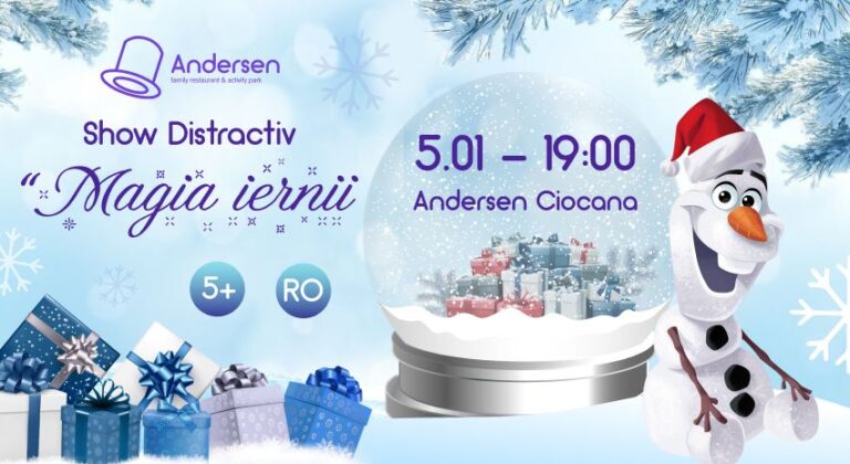Show Distractiv “Magia iernii” în Andersen!